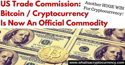 Buy Bitcoins US:  Bitcoin & Cryptocurrency Is Deemed An Official Commodity By US Trade Commission