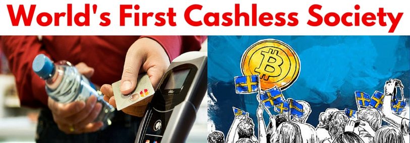 Sweden Cashless Society | World’s First Cashless Country
