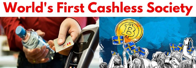 Sweden Cashless Society | World’s First Cashless Country