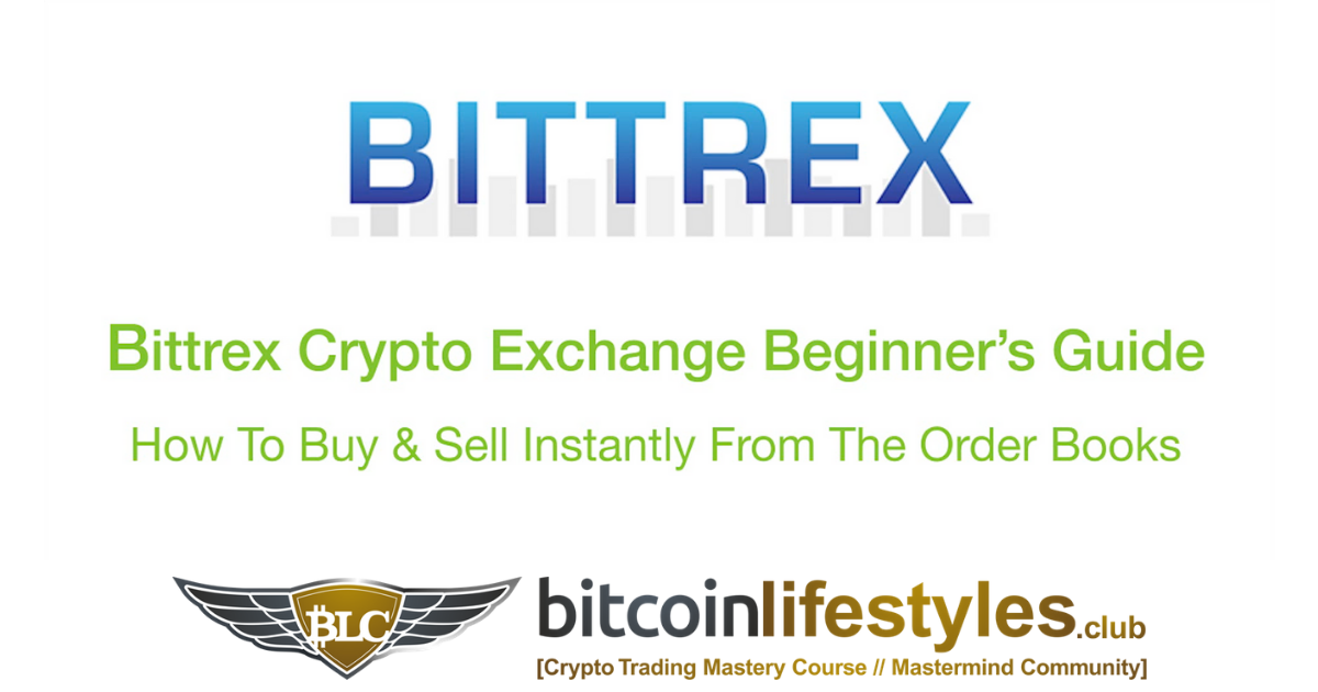 Bittrex Exchange Beginner’s Guide Pt. 4: How To Buy Sell Crypto Instantly From The Order Books