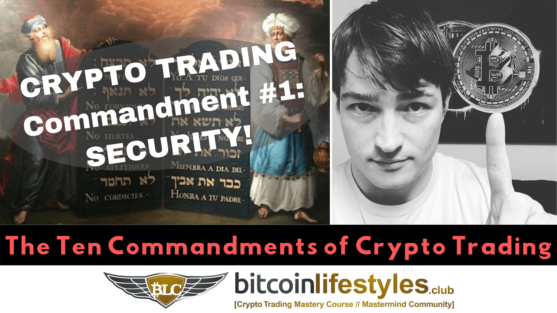 1st Crypto Trading Commandment: Thou Shalt Exercise Best Security Practices