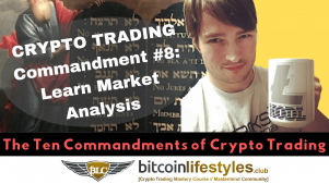 8th Crypto Trading Commandment: Thou Shalt Learn Crypto Market Analysis